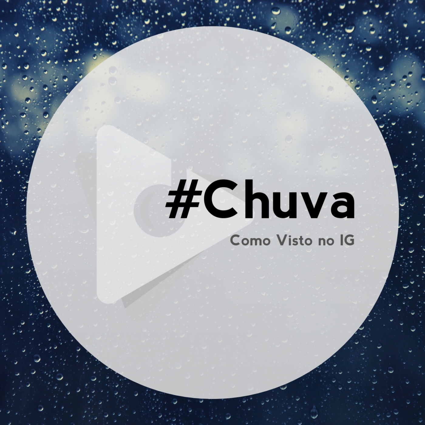 #Chuva
