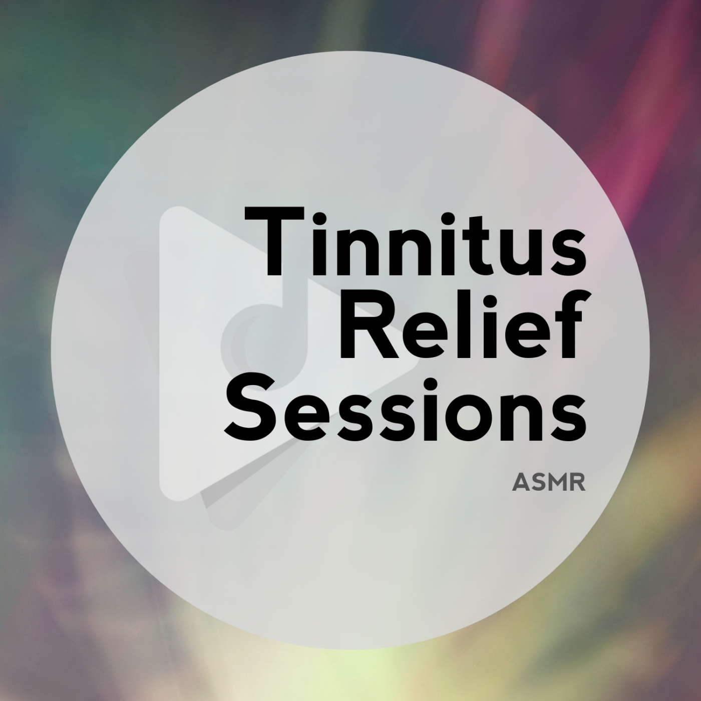 Tinnitus Relief Sessions ASMR