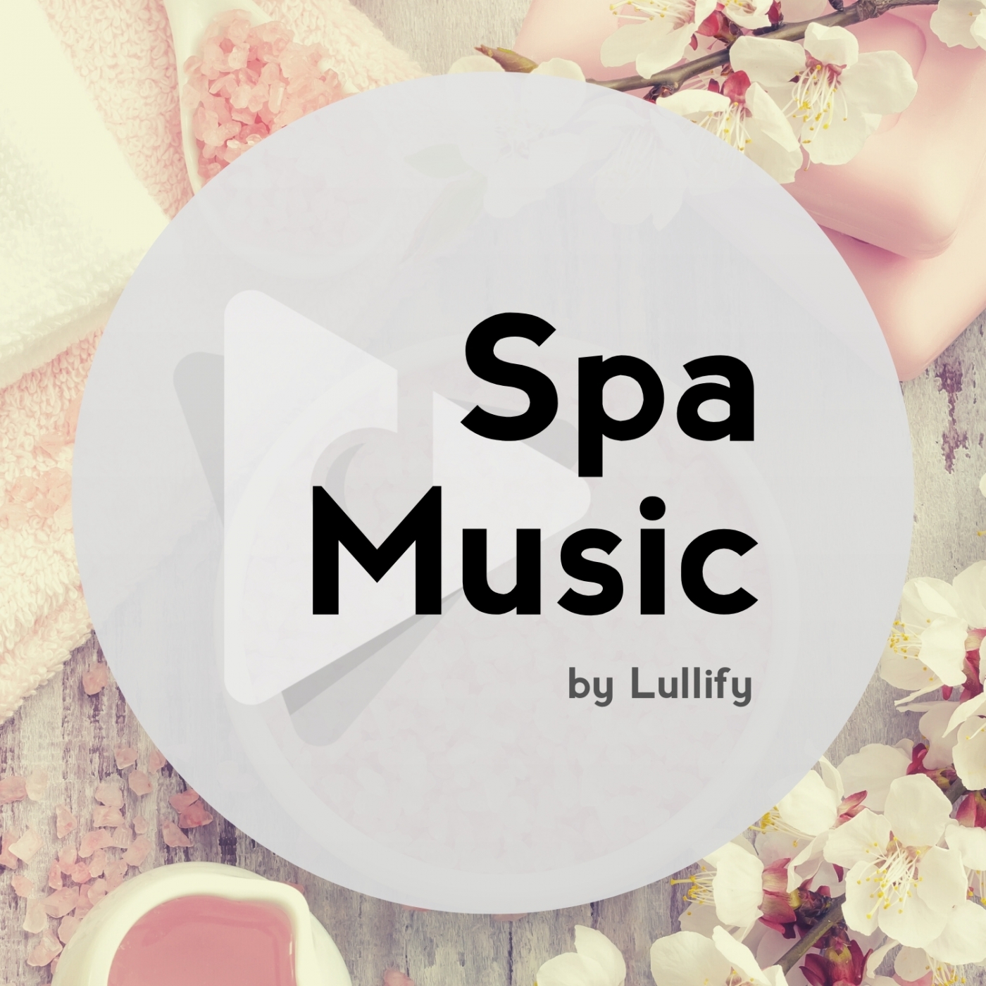 Spa Music by Lullify