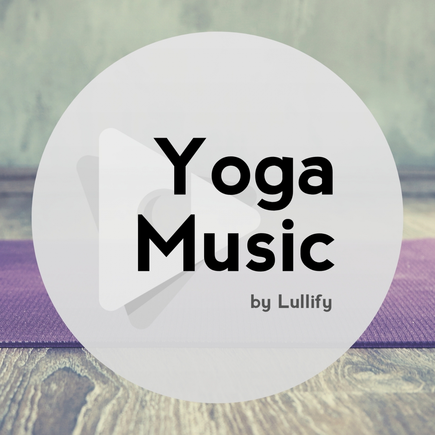 Yoga Music by Lullify
