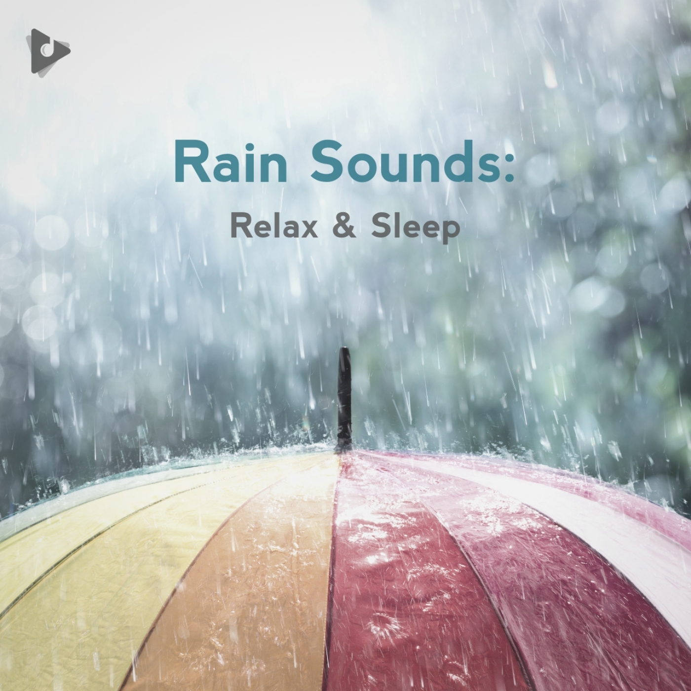 Rain Sounds: Relax & Sleep
