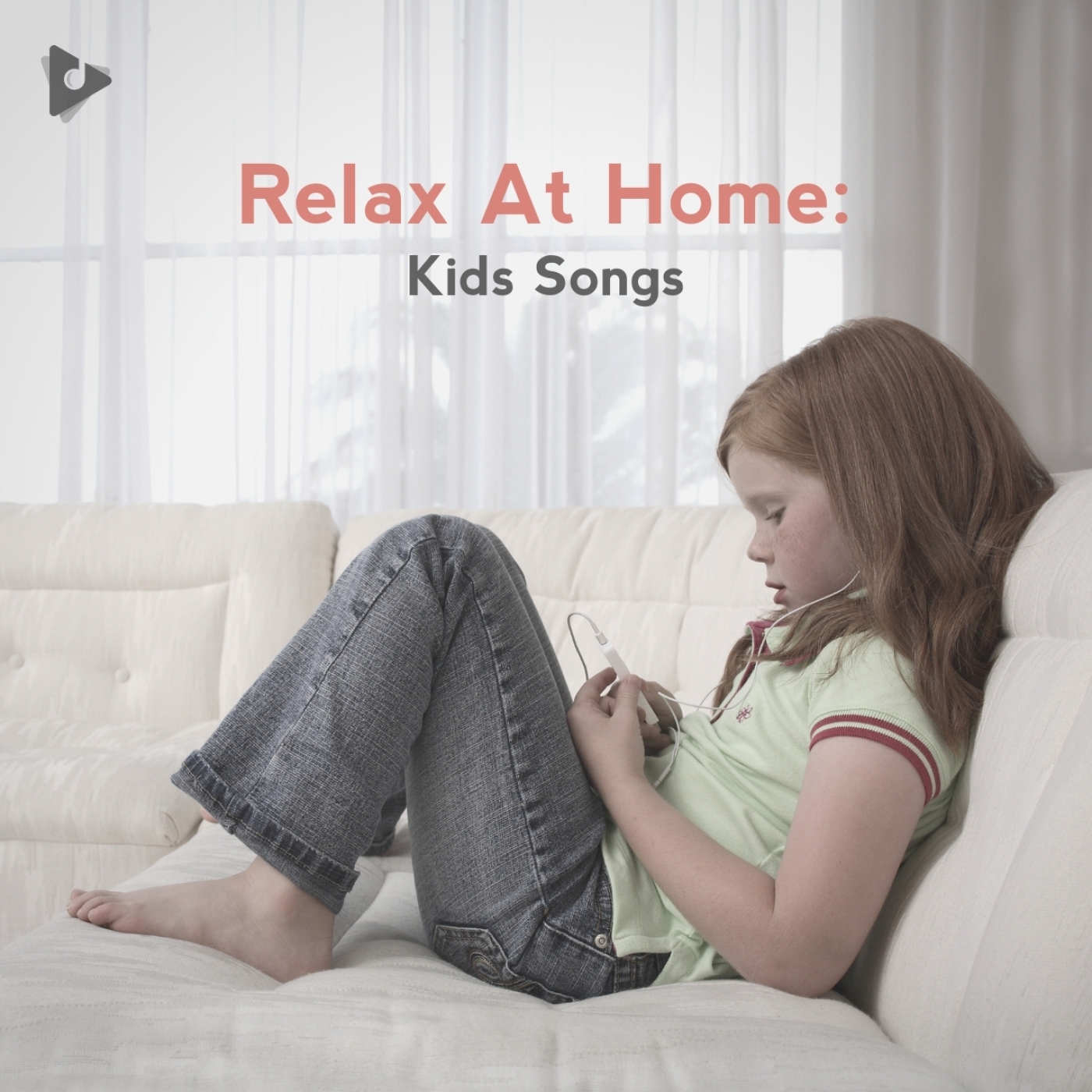Relax At Home: Kids Songs