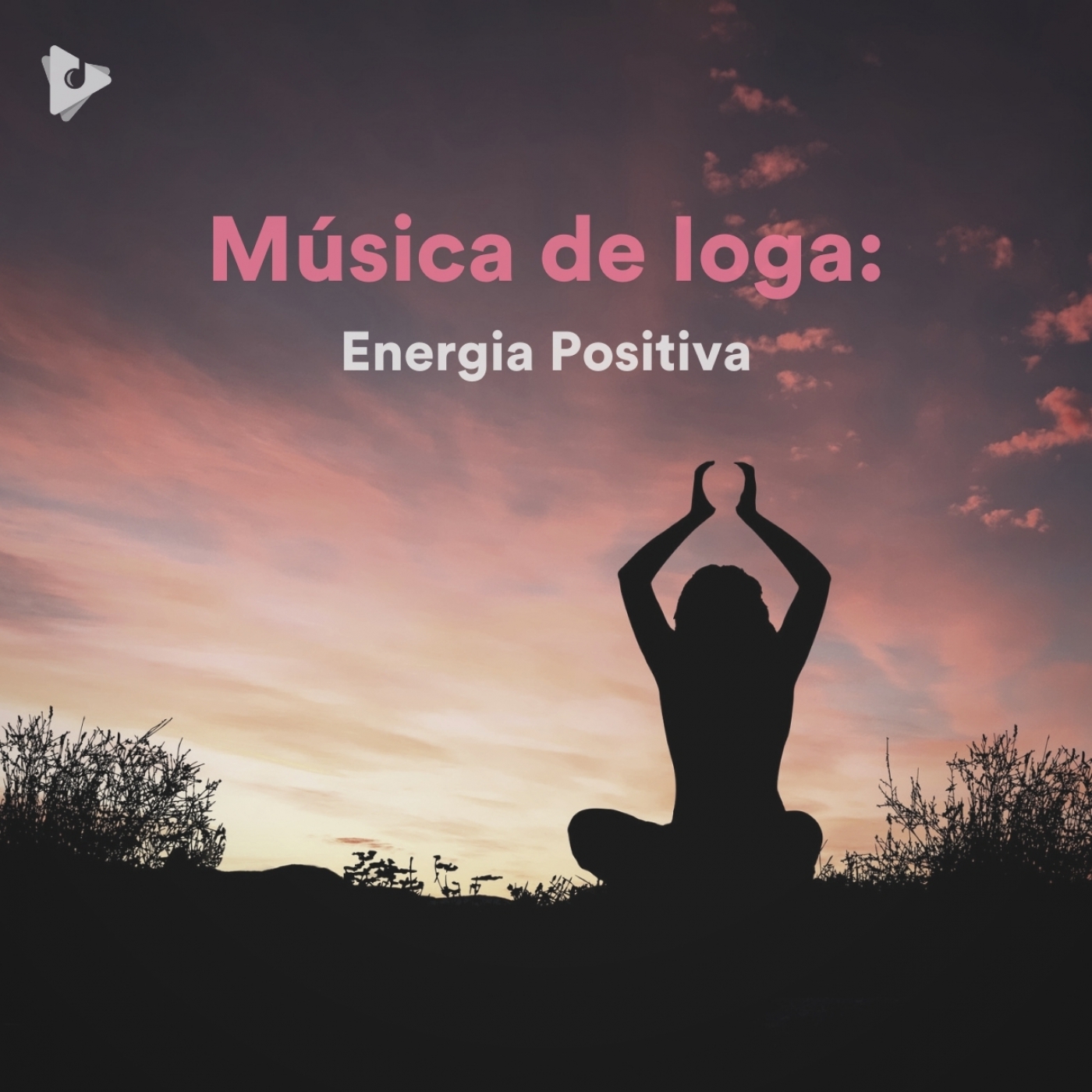 Música de Ioga: Energia Positiva