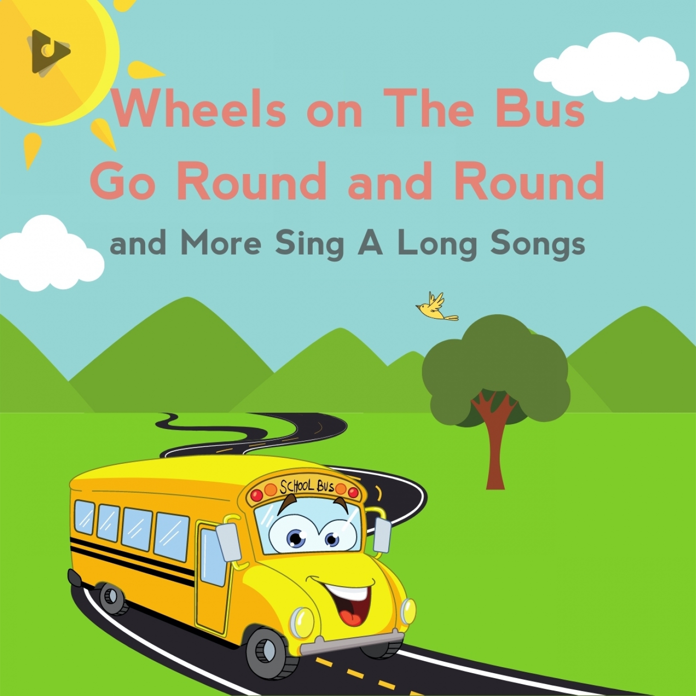 Wheels on The Bus Go Round and Round and More Sing A Long Songs