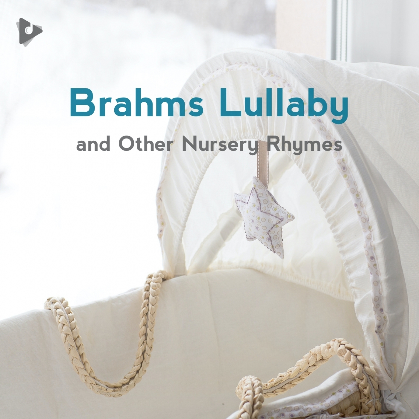 Brahms Lullaby and Other Nursery Rhymes