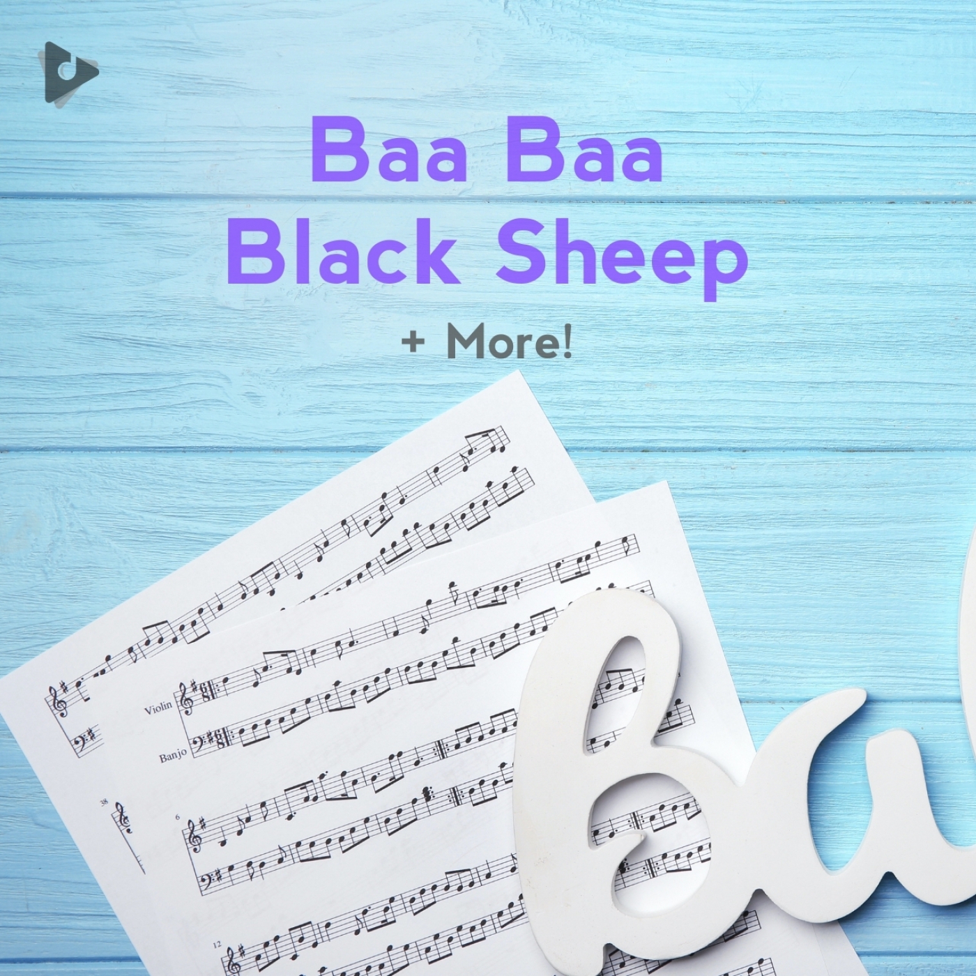 Baa Baa Black Sheep + More!