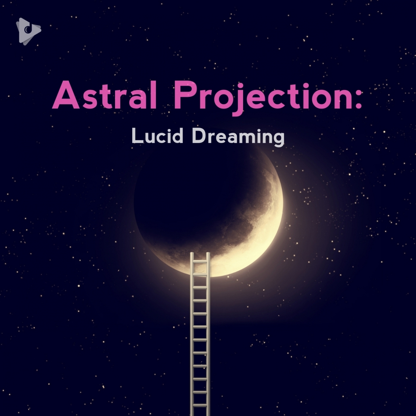 Astral Projection: Lucid Dreaming