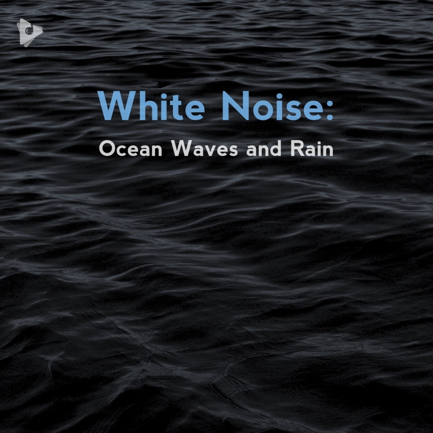 White Noise: Ocean Waves and Rain