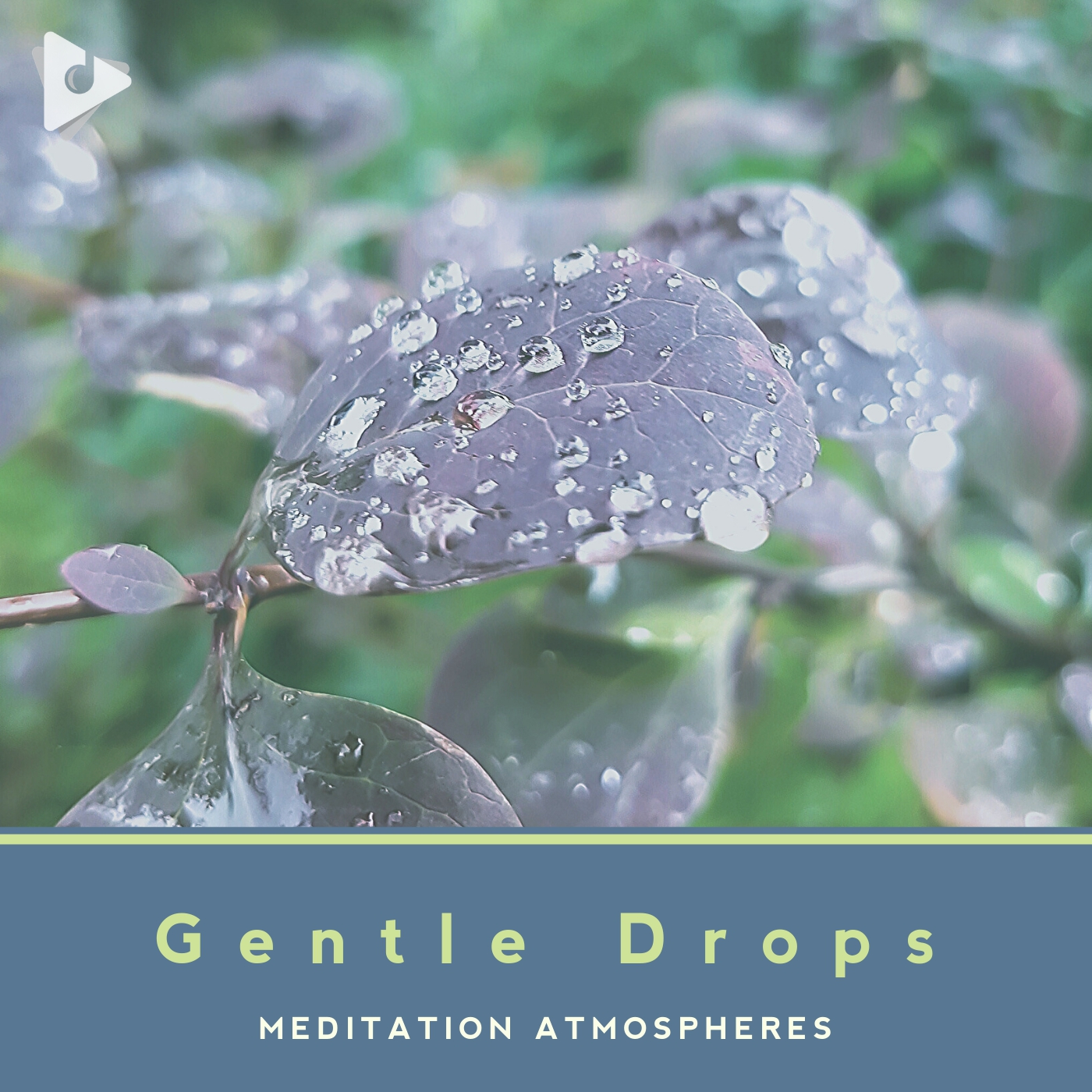 Gentle Drops
