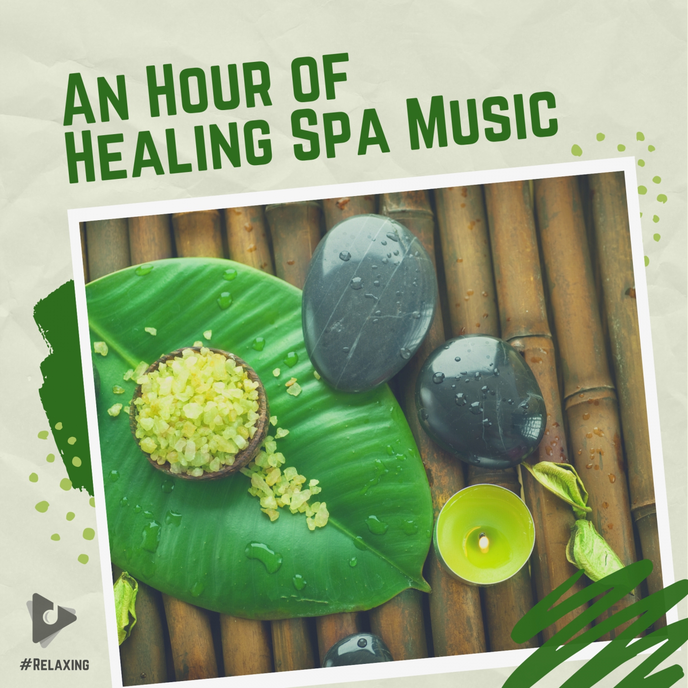 An Hour of Healing Spa Music