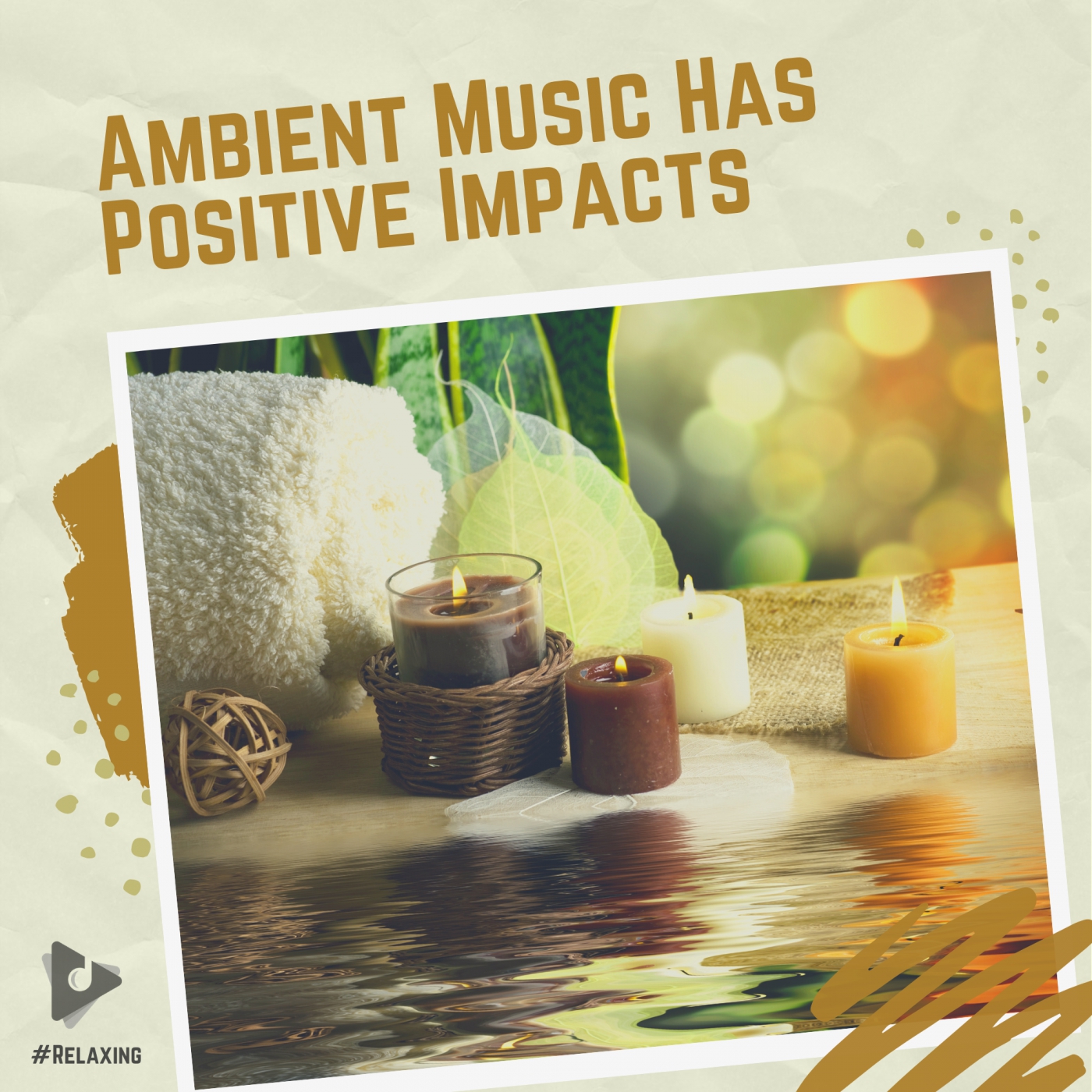 Ambient Music Has Positive Impacts