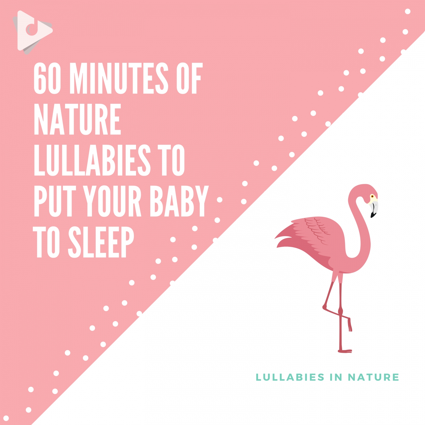 60 Minutes of Nature Lullabies to Put Your Baby to Sleep