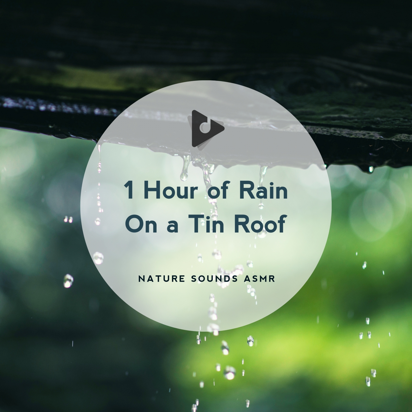 1 Hour of Rain On a Tin Roof