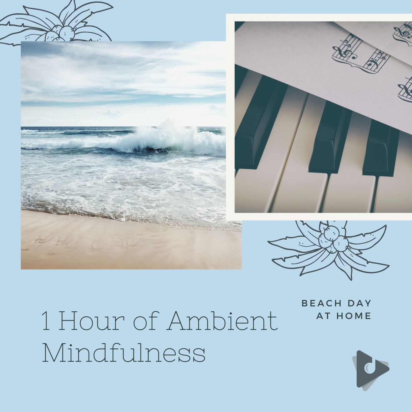 1 Hour of Ambient Mindfulness
