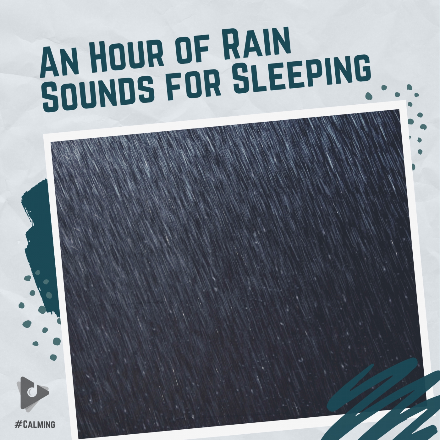 An Hour of Rain Sounds for Sleeping