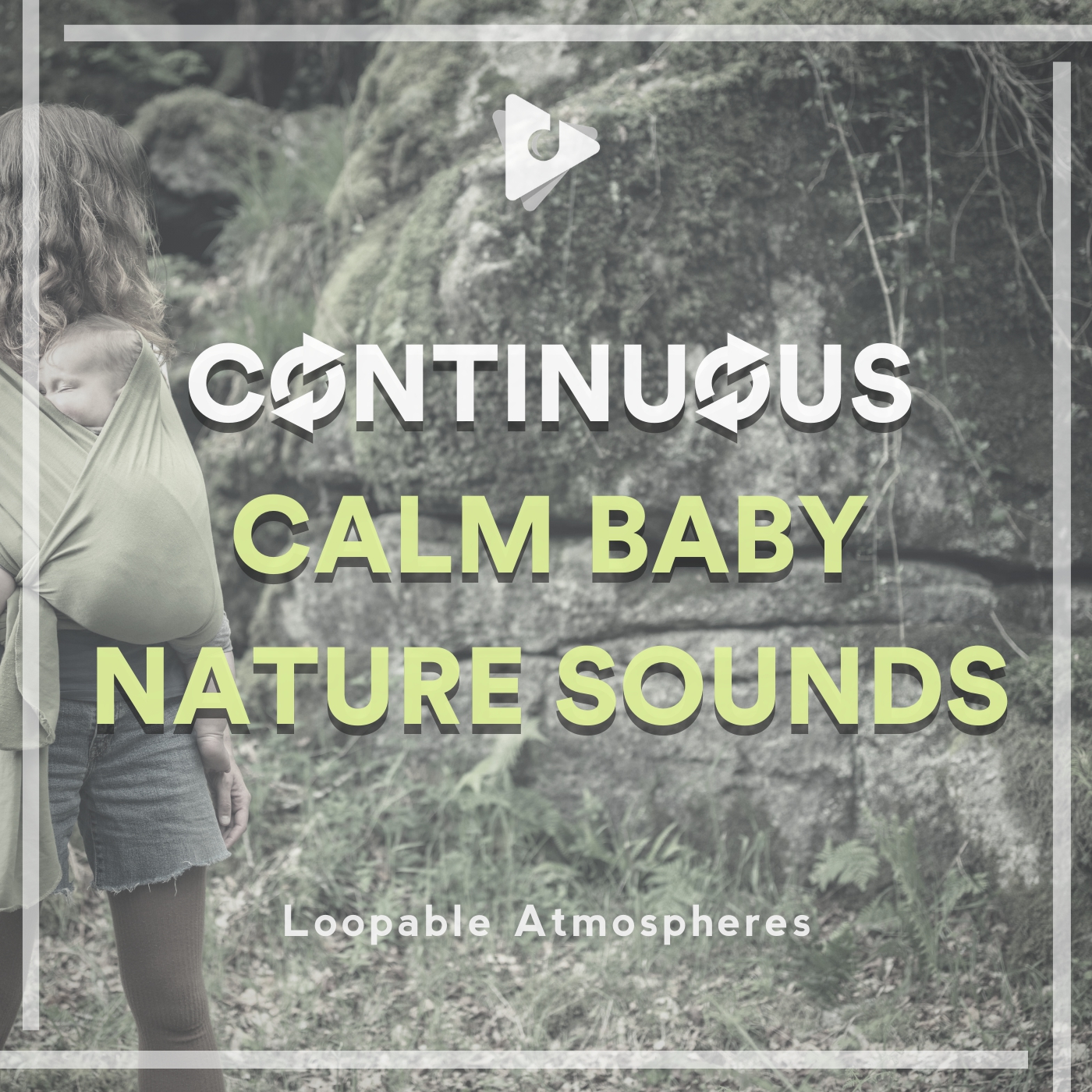 Continuous Calm Baby Nature Sounds