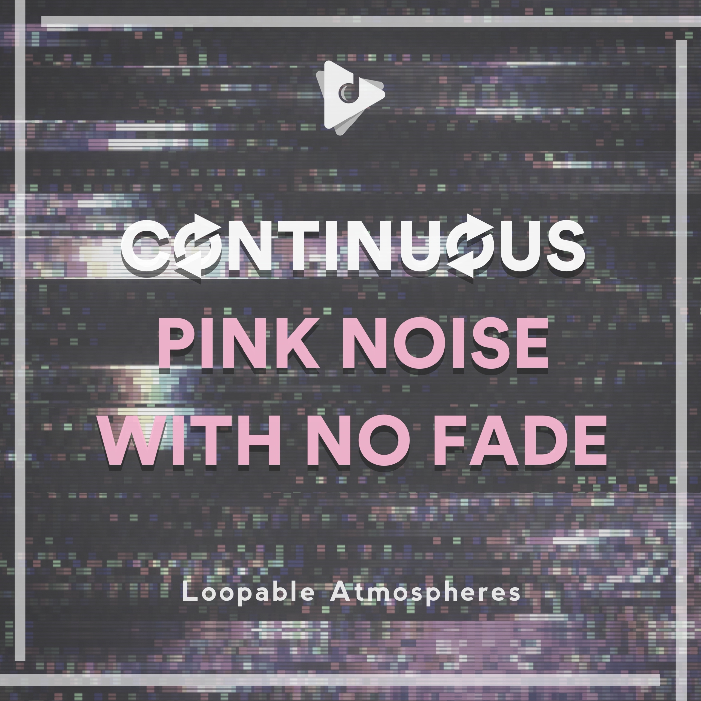 Continuous Pink Noise with No Fade