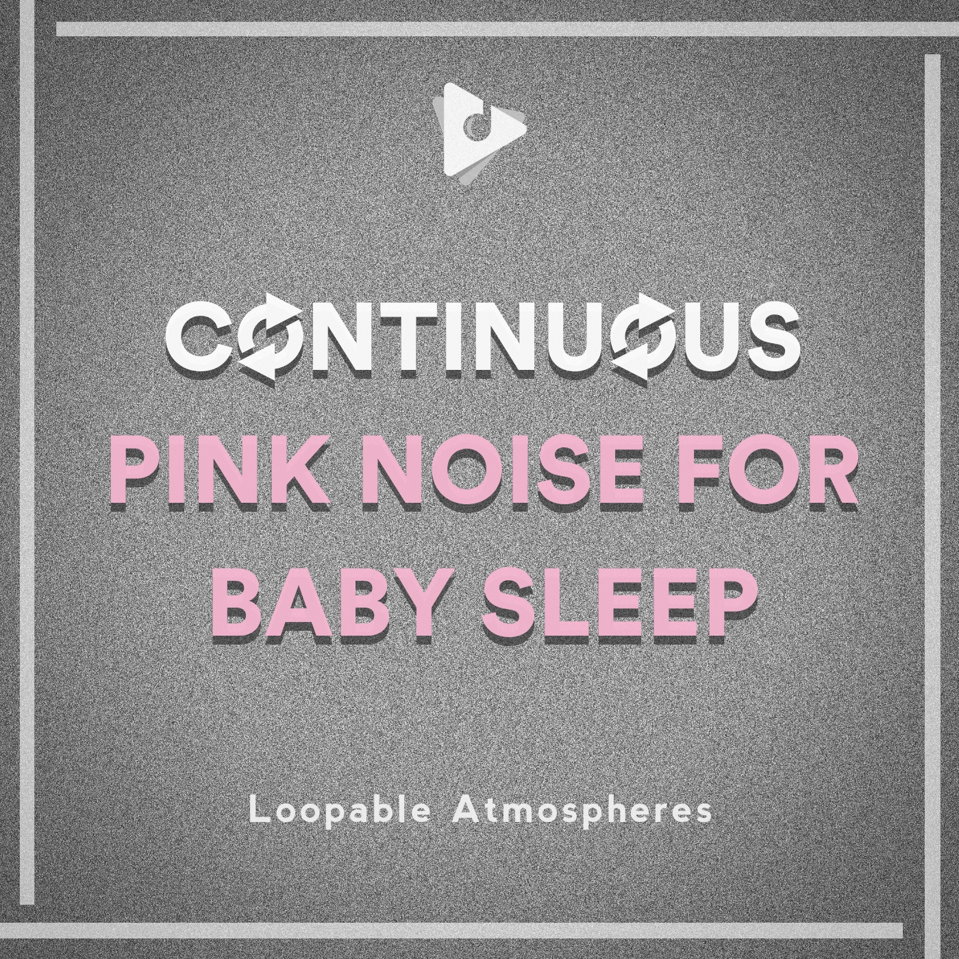 Continuous Pink Noise for Baby Sleep