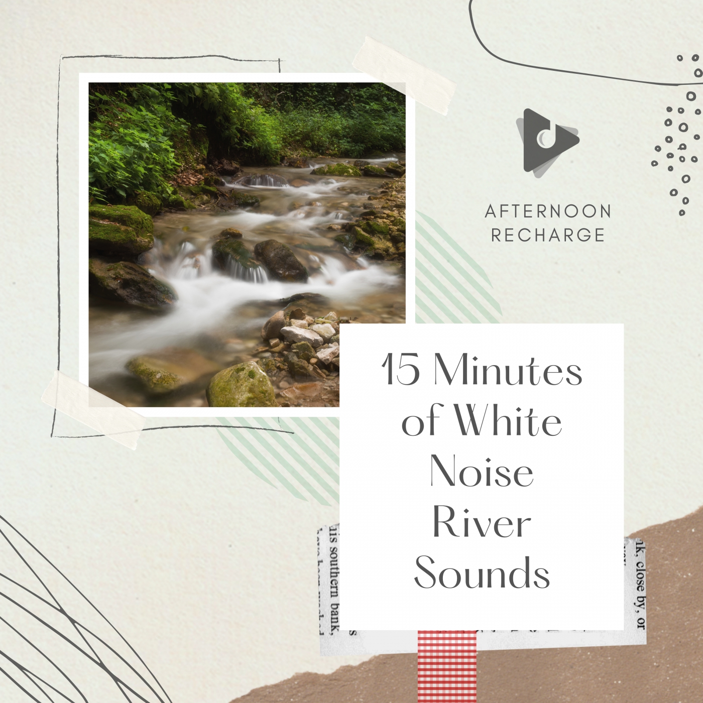 15 Minutes of White Noise River Sounds