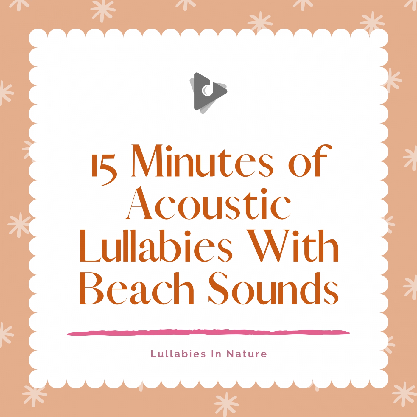15 Minutes of Acoustic Lullabies With Beach Sounds